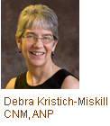 Debra Kristich-Miskill, CNM, ANP